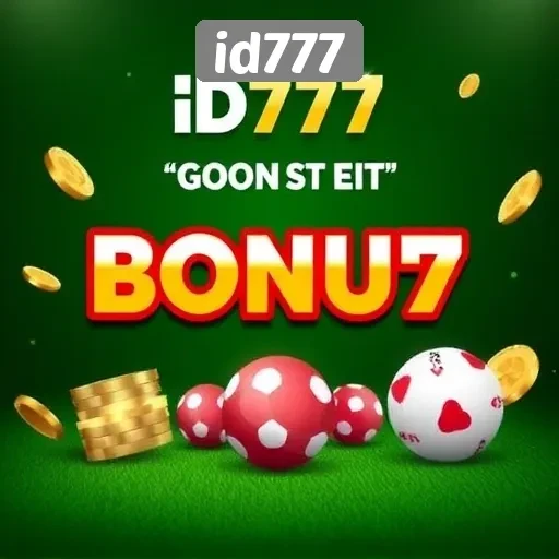 Promosi dan Bonus Menarik di Situs Game Id777